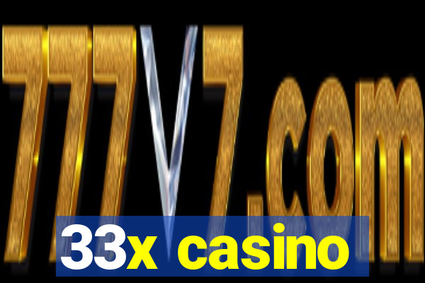 33x casino